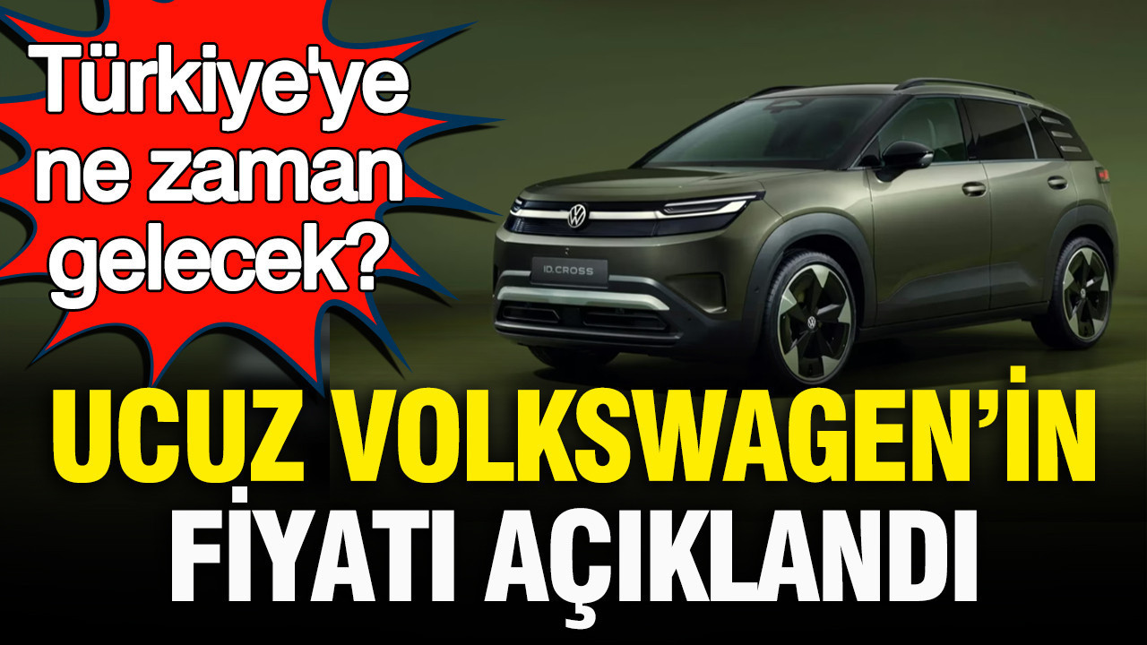 Ucuz Volkswagen’in Almanya fiyatı açıklandı: Türkiye’ye ne zaman gelecek? Haber gorseli